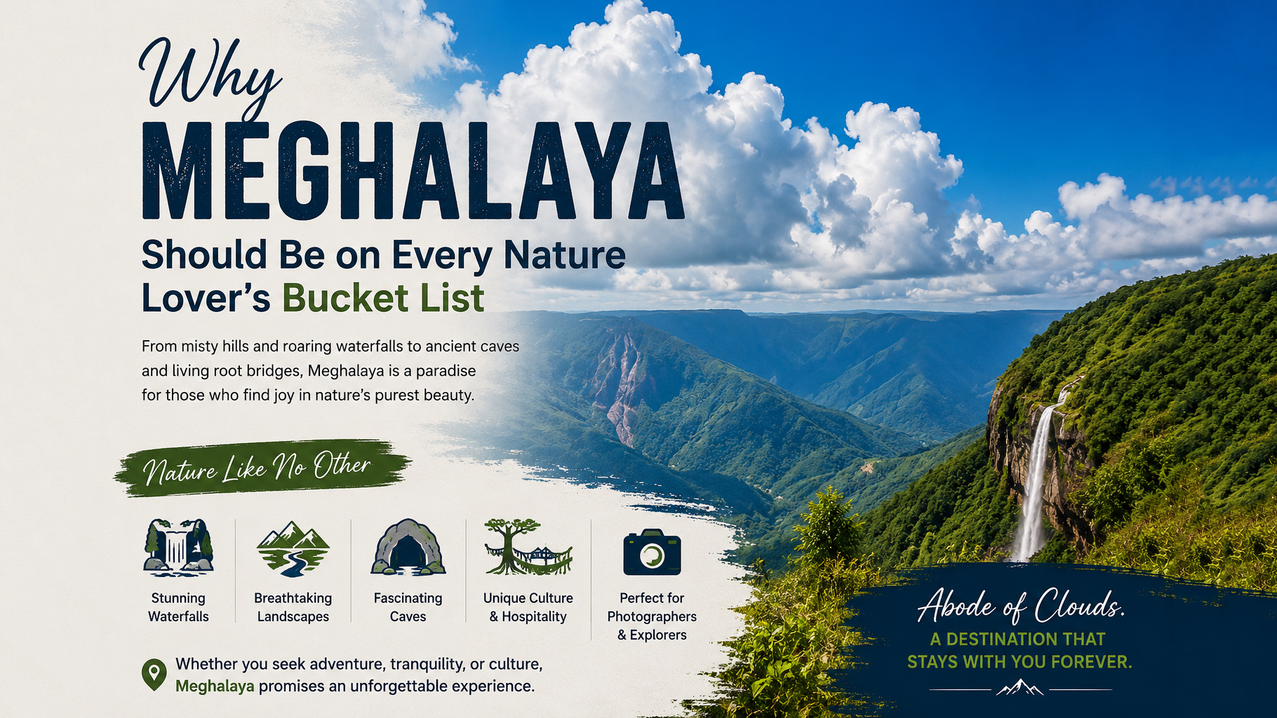 Why Meghalaya Should Be on Every Nature Lover's Bucket List